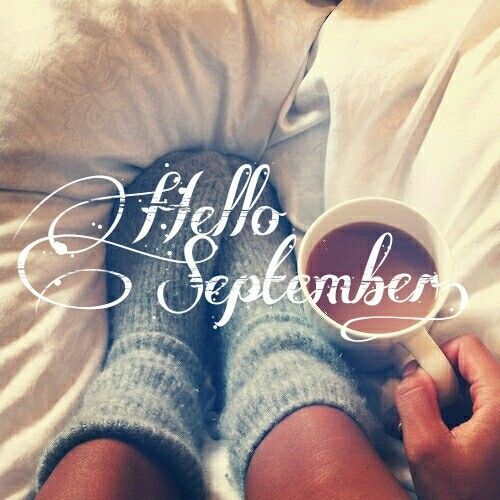 Hello September
