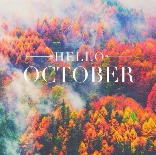 Hello October!